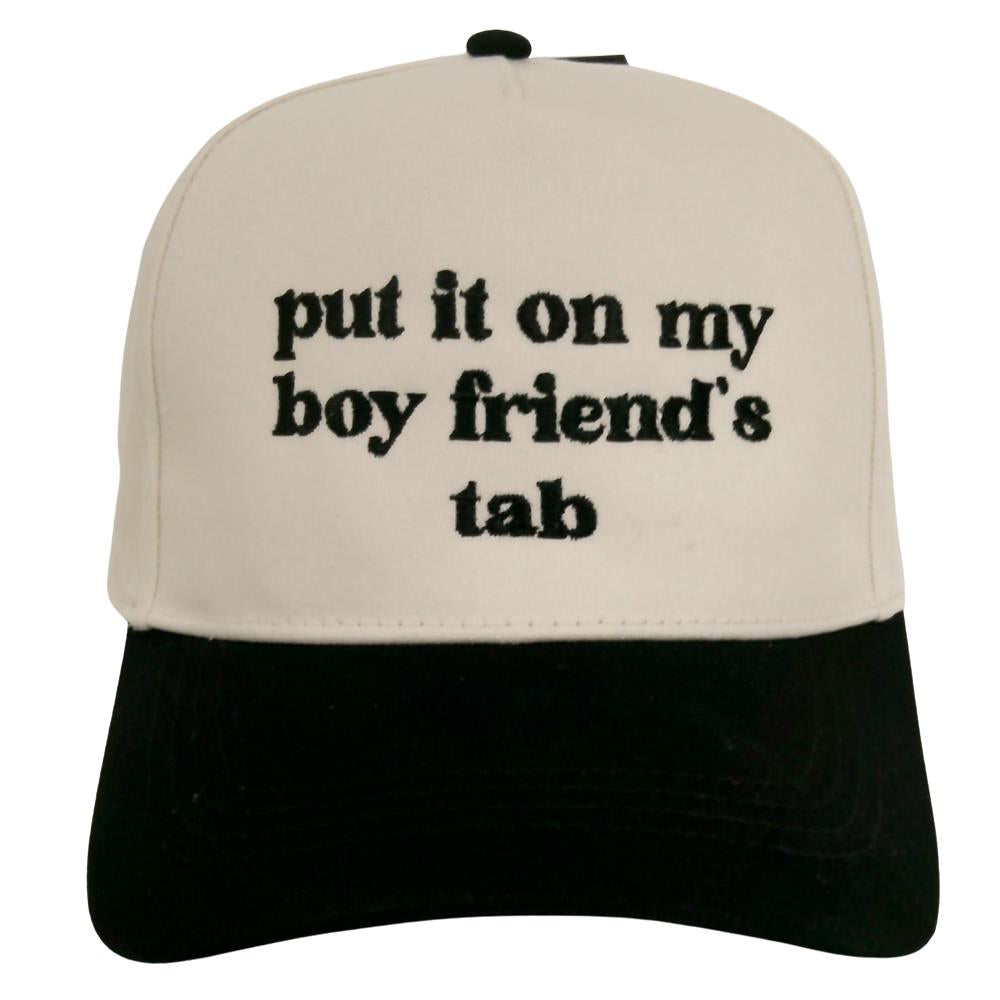 Put It On My Boyfriend`S cap